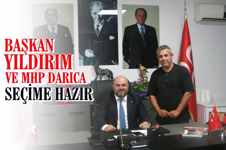 MHP Darıca Seçime Hazır