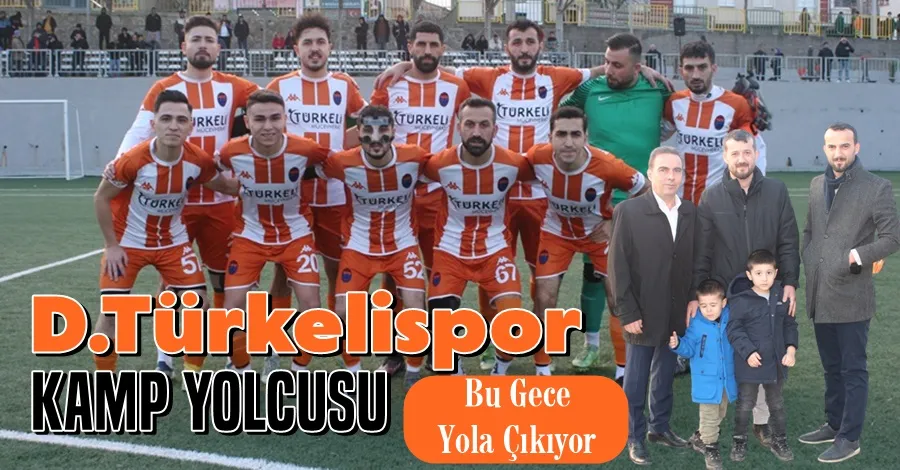 D.Türkelispor Kamp Yolcusu