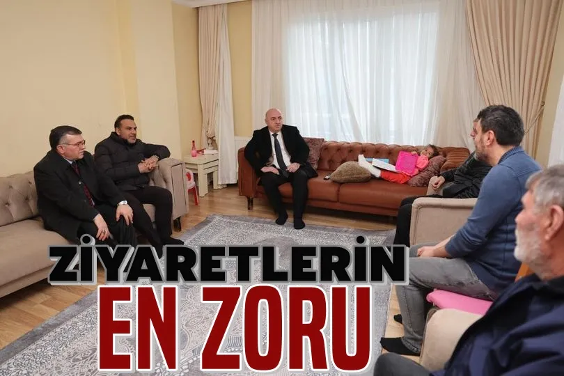 Ziyaretlerin En Zoru