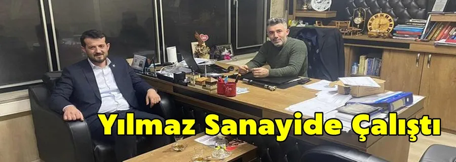 Yılmaz Sanayide Çalıştı