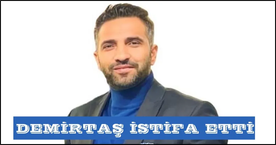 Demirtaş İstifa Etti