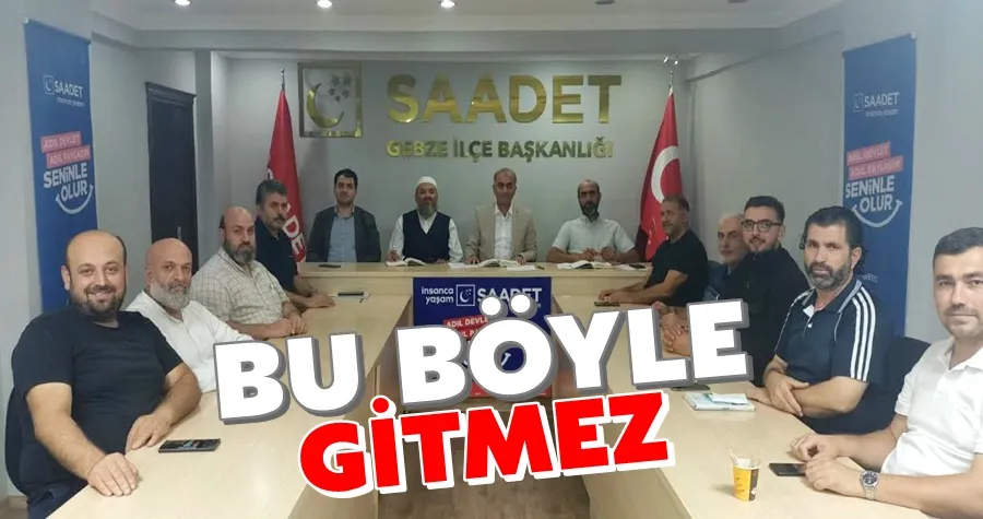 Bu Böyle Gitmez