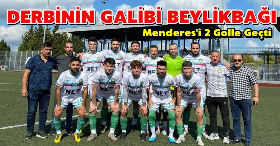 Derbinin Galibi Beylikbağı