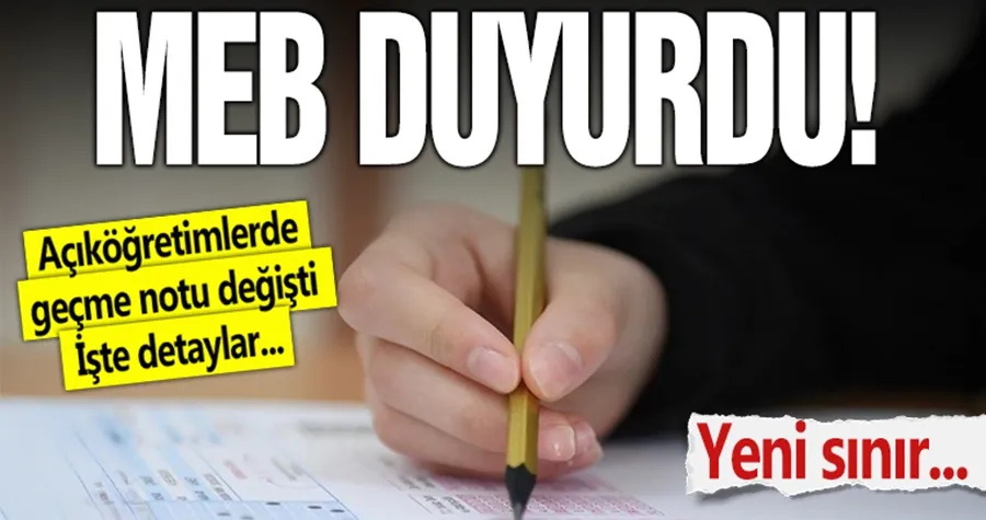 MEB duyurdu: Açıköğretimlerde geçme notu değişti! İşte, yeni sınır...