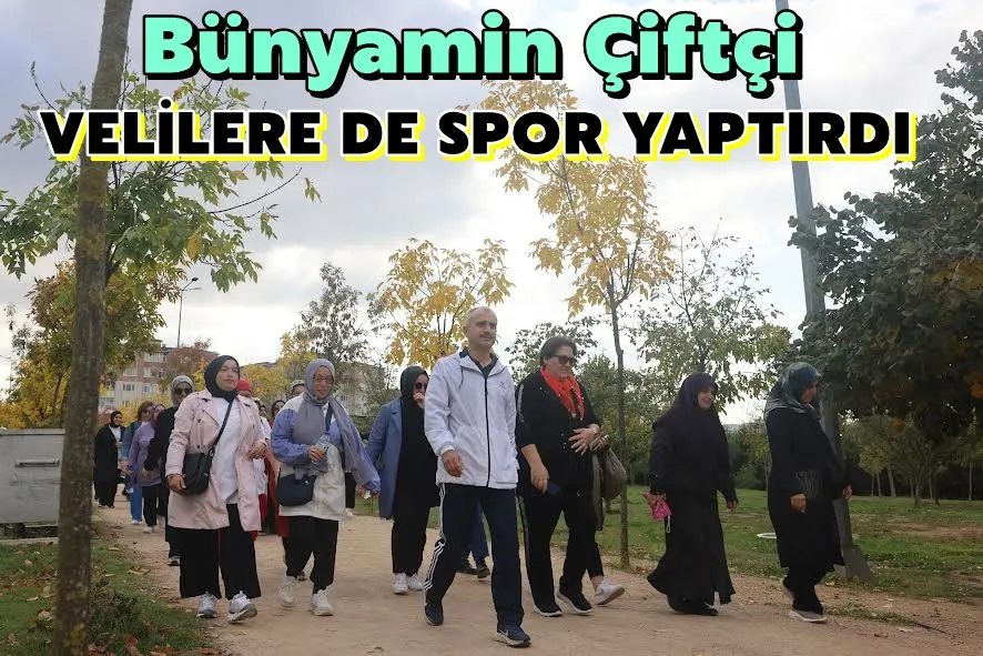 Bünyamin Çiftçi Velilere de Spor Yaptırdı