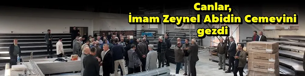 Canlar, İmam Zeynel Abidin Cemevini gezdi