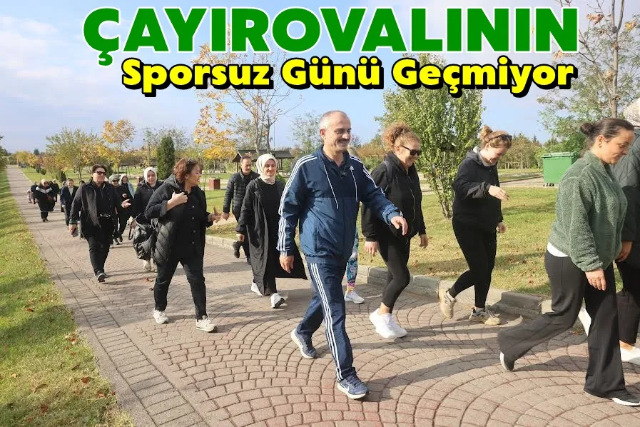 Çayırovalının Sporsuz Günü Geçmiyor