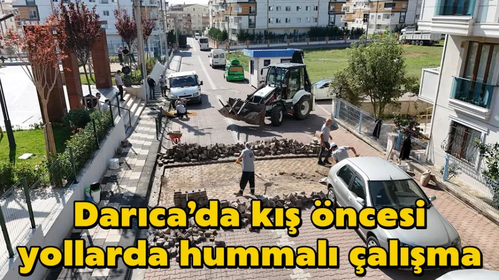 Darıca’da kış öncesi yollarda hummalı çalışma