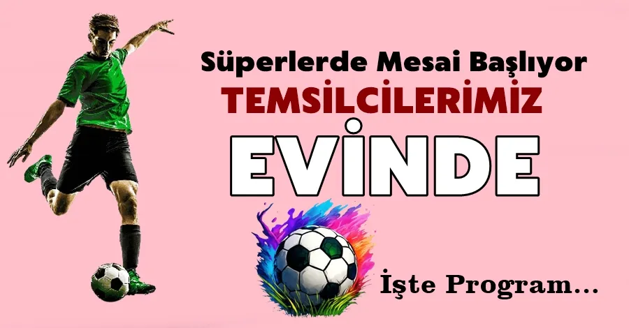 Süperlerde Mesai Başlıyor