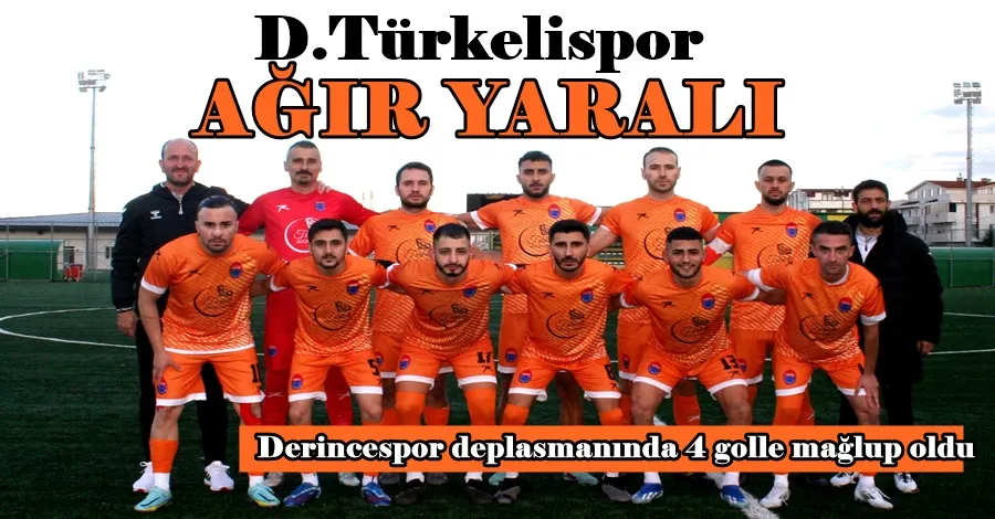 Darıca Türkelispor Ağır Yaralı 4-1