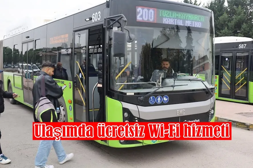 Ulaşımda ücretsiz Wi-Fi hizmeti