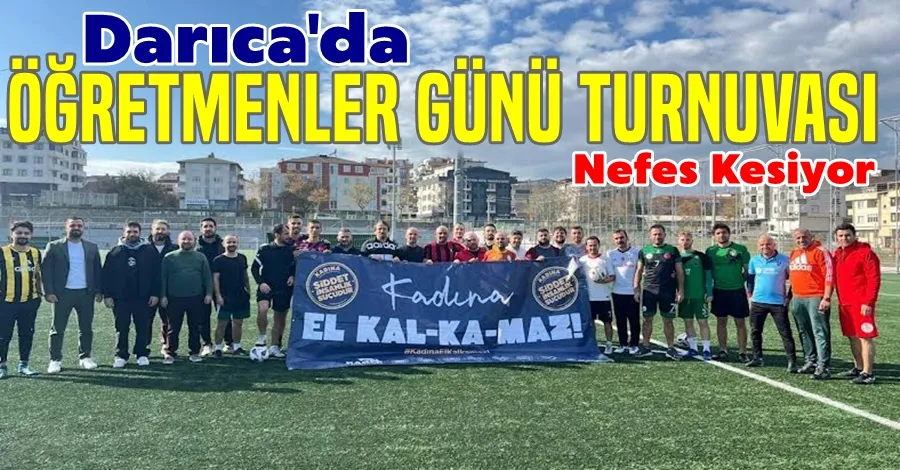 Darıca’da Öğretmenler Günü Turnuvası devam ediyor