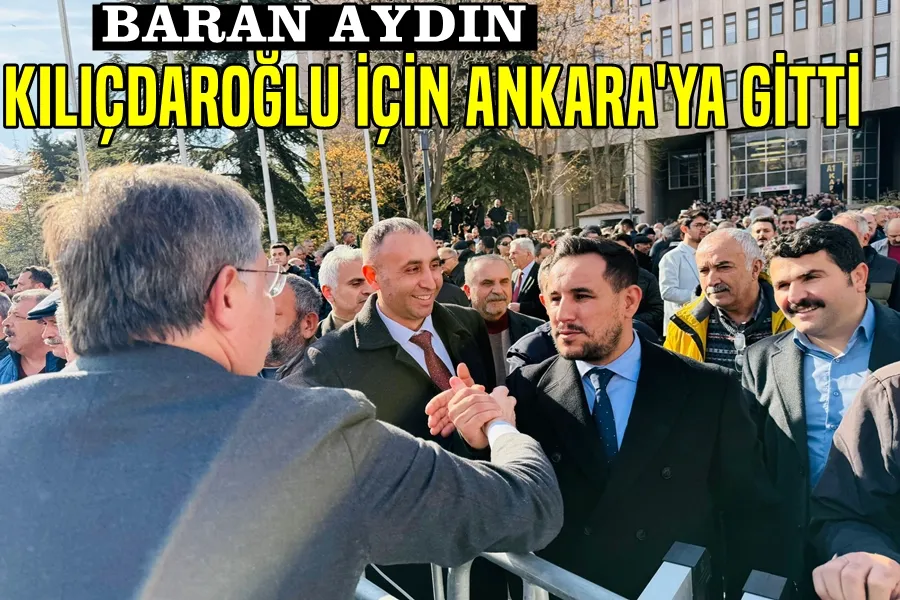 Aydın, Kılıçdaroğlu İçin Ankara