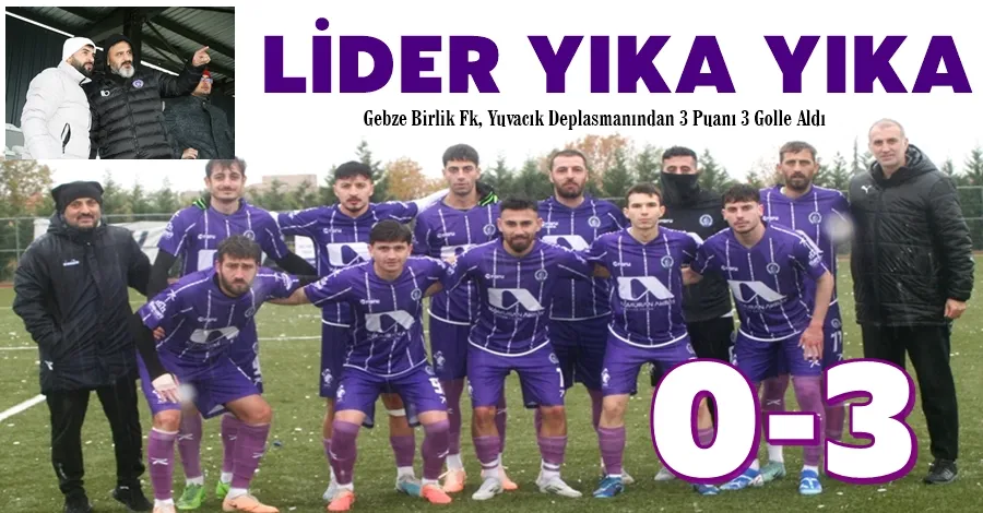 Gebze Birlik Yıka Yıka...0-3