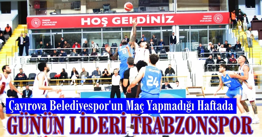 Günün Lideri Trabzonspor