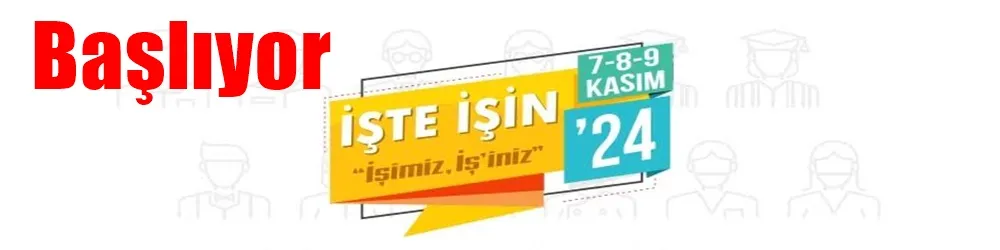 İşte İş Başlıyor!