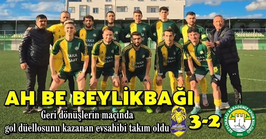 Ah Be Beylikbağı  3-2