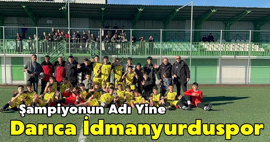 Şampiyonun Adı Yine. Darıca İdmanyurduspor