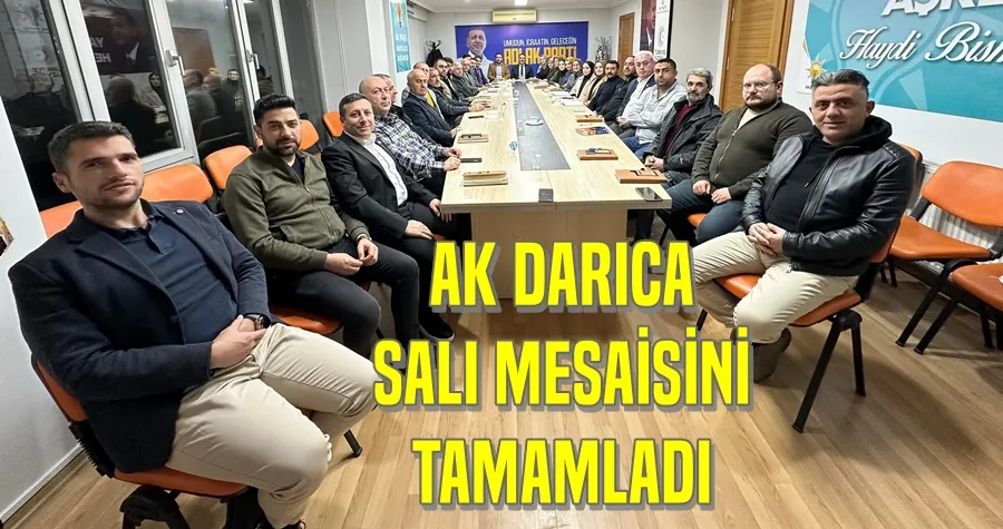 Ak Darıca Salı Mesaisini Tamamladı