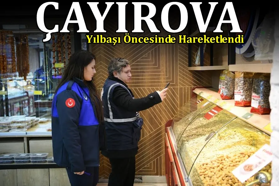 Çayırova Zabıtası’ndan yılbaşı denetimi