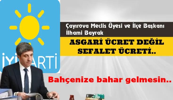 İlhami Bayrak: Bahçenize Bahar Gelmnesin...