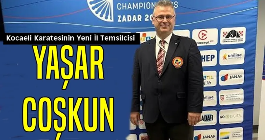 Kocaeli Karatesinin Yeni İl Temsilcisi: Yaşar Coşkun