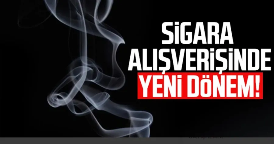 Sigara alışverişinde yeni dönem