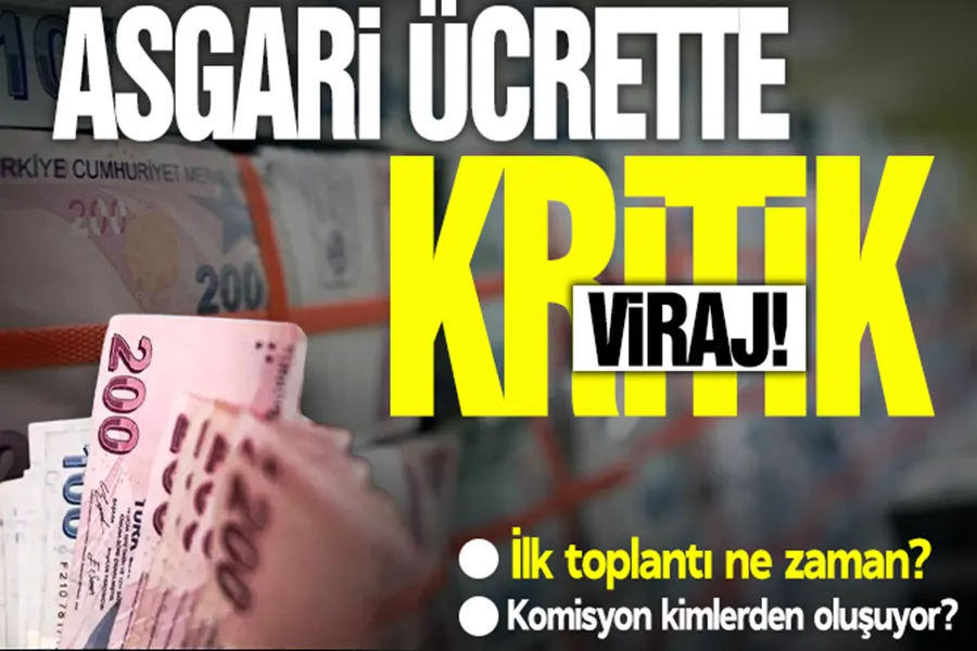 Asgari ücrette kritik viraj!