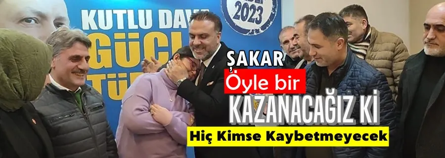 Öyle Bir Kazanacağız ki Hiç Kimse Kaybetmeyecek