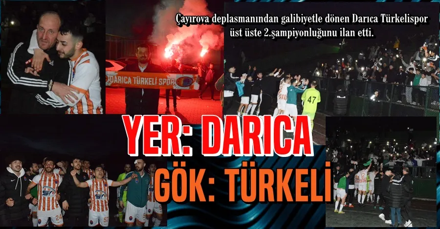 Süper Şampiyon Darıca Türkelispor