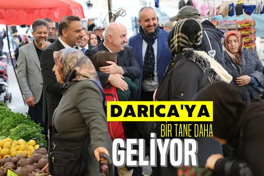 Darıca’ya modern kapalı pazarlar kazandıracağız