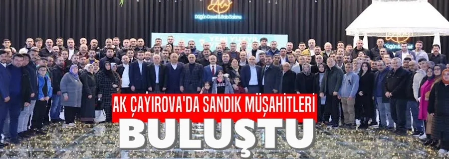 AK Parti Çayırova, sandık müşahitleriyle buluştu