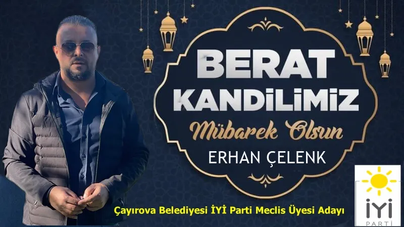 Erhan Çelenk Berat Kandilini Kutladı