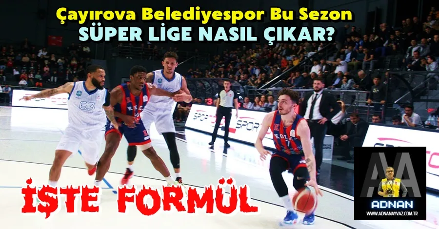 Çayırova Belediyespor Nasıl Süper Lig