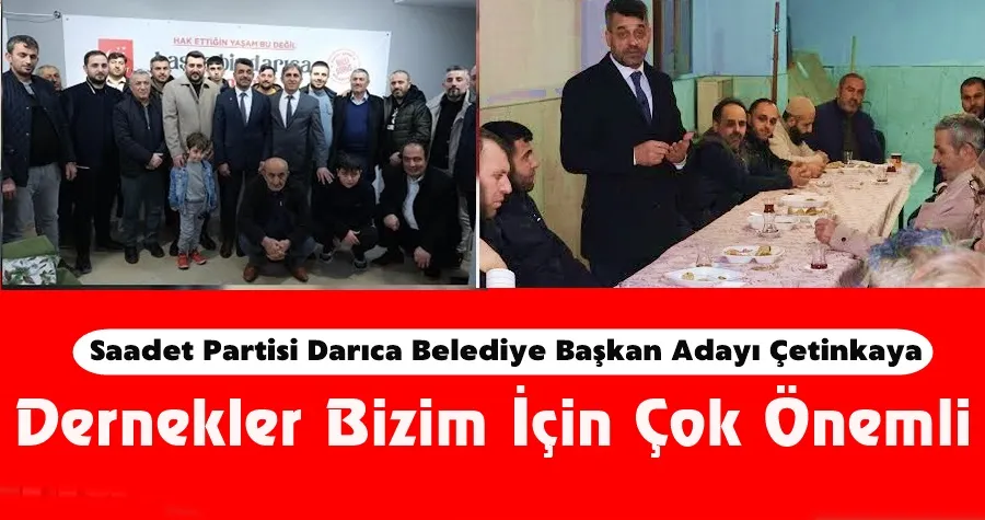 Darıca Saadet: Dernekler Bizim İçin Çok Önemli