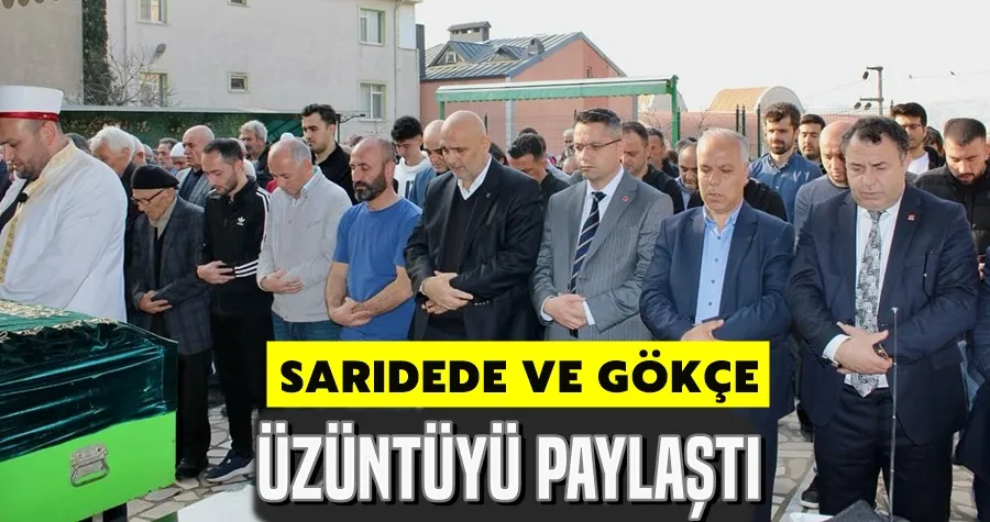 Sarıdede ve Gökçe Üzüntüyü Paylaştı