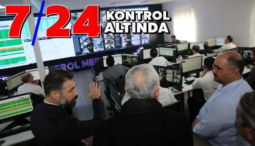 7/24 Kontrol Altında