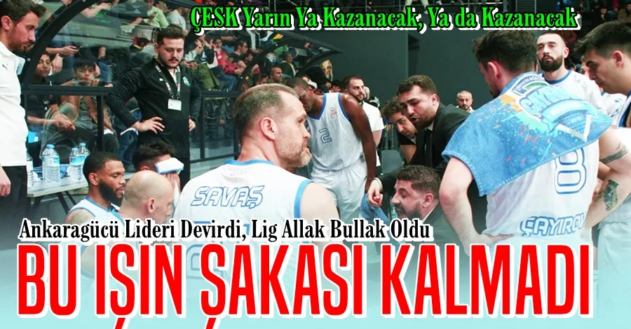 ŞAKASI YOK....ÇESK Yarın Ya Yazanacak, Yada Kazanacak