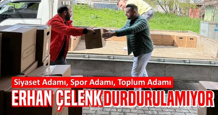 Erhan Çelenk Duracak Gibi Değil...