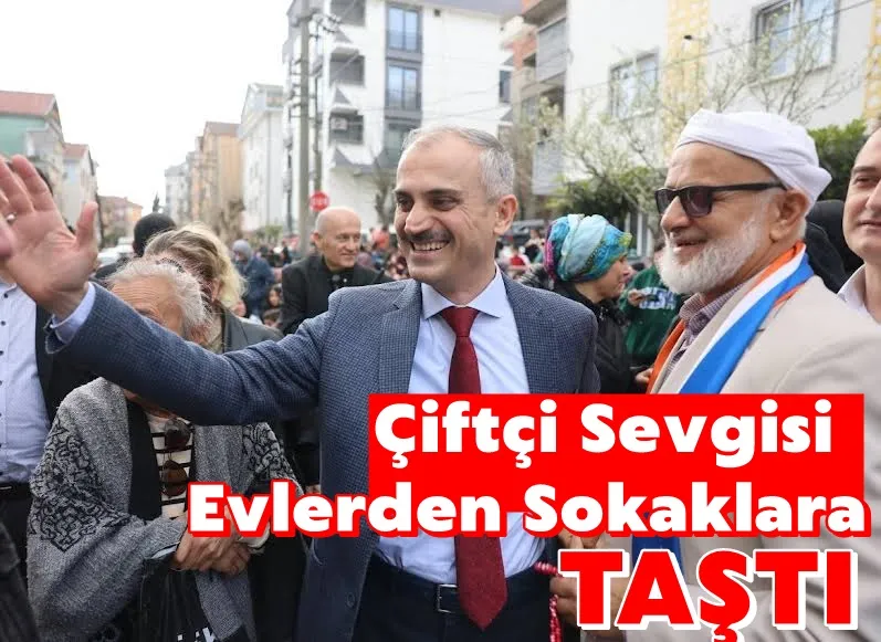 Bünyamin Çiftçi sevgisi, evlere sığmadı sokaklara taştı