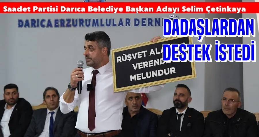 Çetinkaya Dadaşlardan Destek İstedi