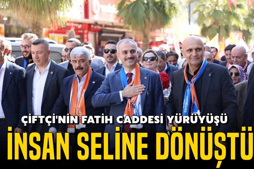 Çiftçi’ye Fatih Caddesi’nde yoğun destek