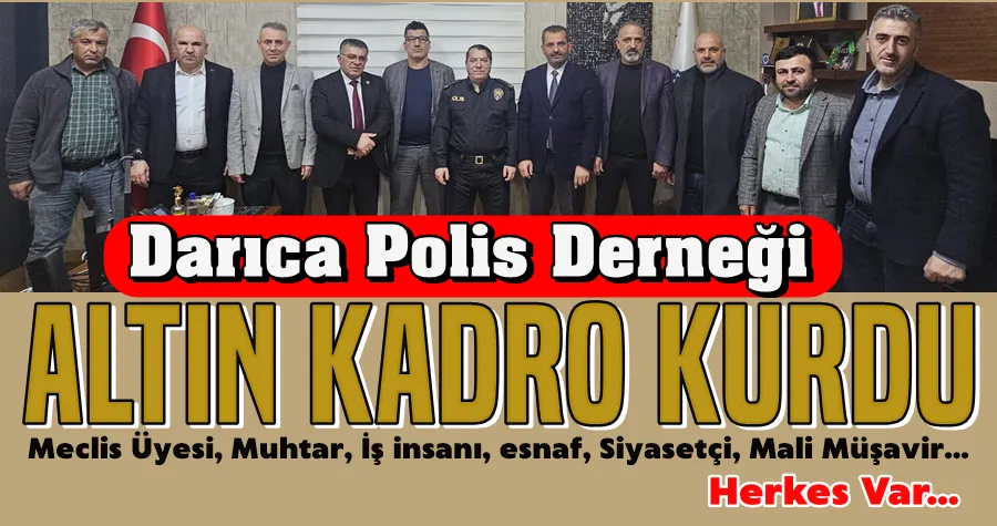 Darıca Polis Derneği Altın Kadro Kurdu