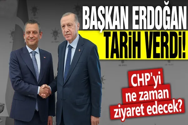 Erdoğan tarih verdi: CHP