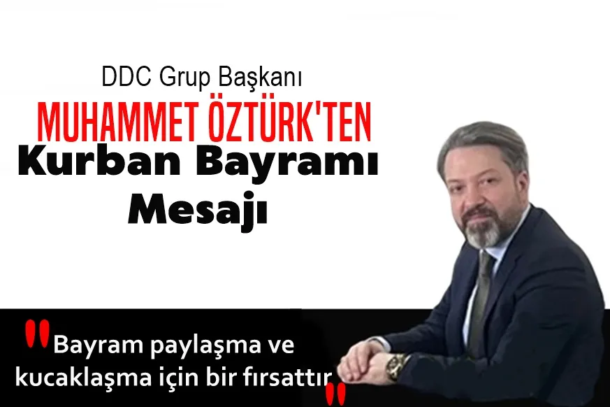 DDC Grup Başkanı Öztürk