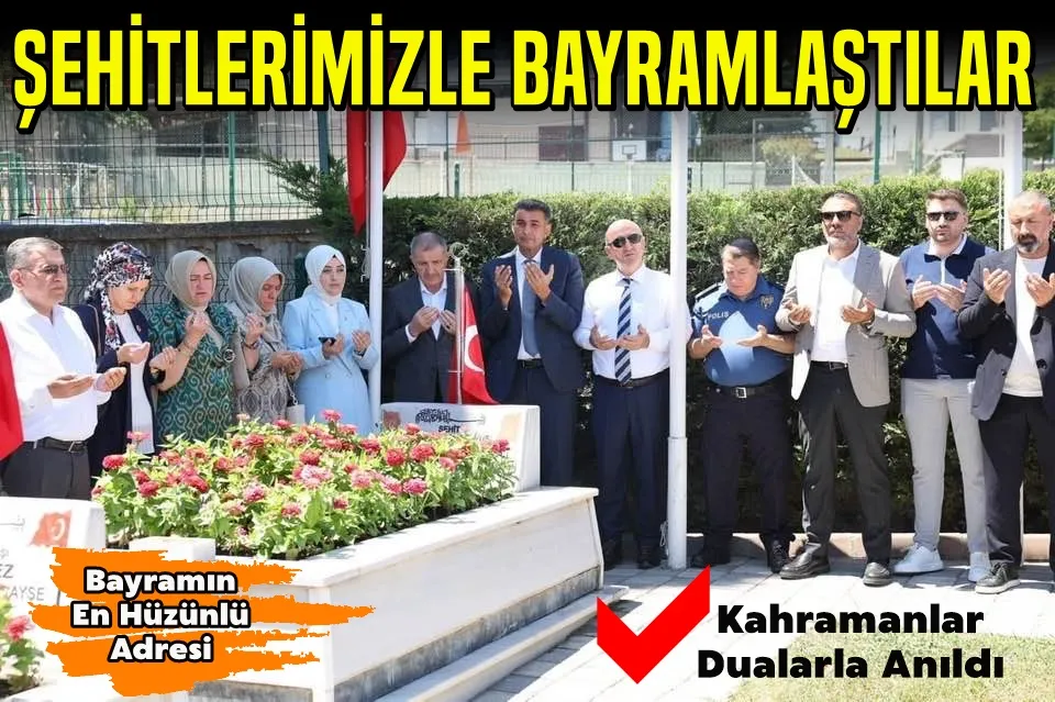 Şehitlerimizle Bayramlaştılar