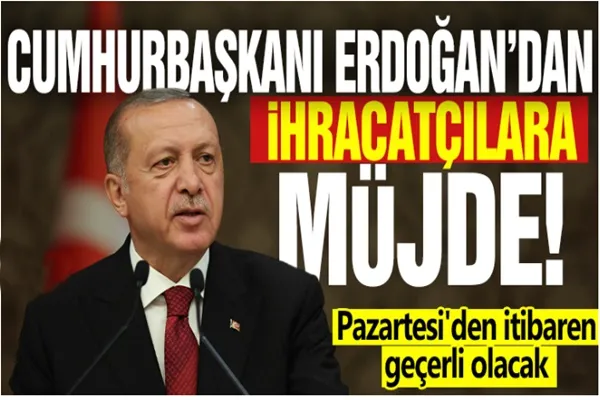 Cumhurbaşkanı Erdoğan