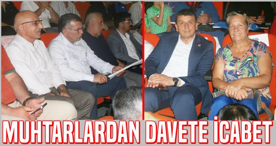 Muhtarlardan Davete İcabet