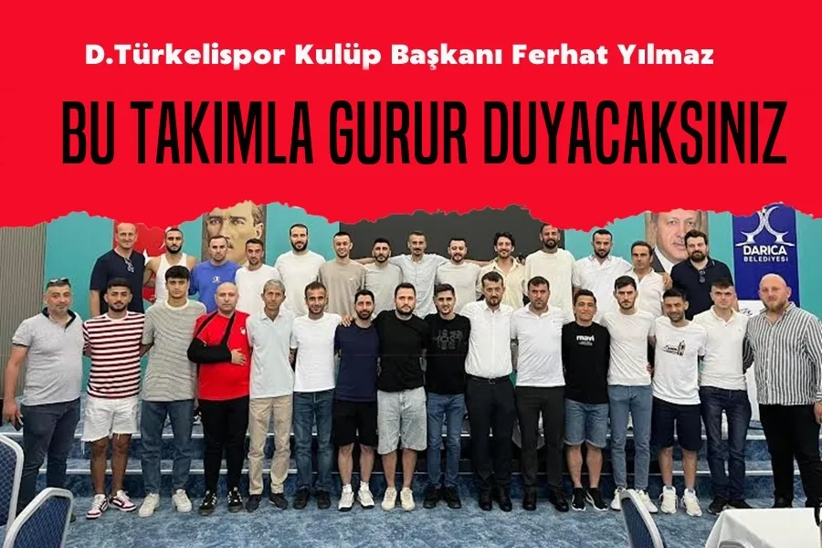 Başkan Yılmaz. Bu Takımla Gurur Duyacaksınız