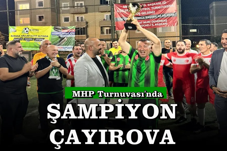 MHP Turnuvasında Şampiyon Çayırova